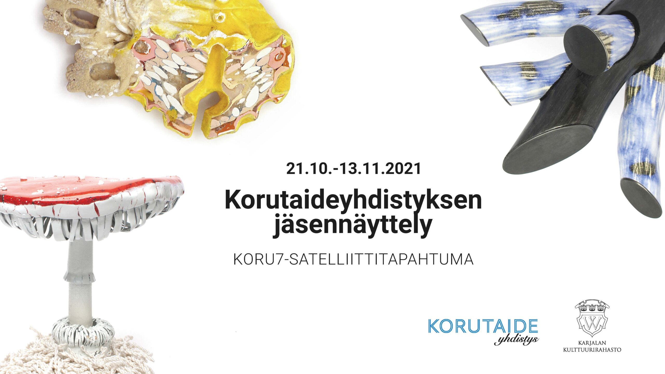 ROIKKA & RIUTTA – Korutaideyhdistyksen jäsennäyttely — 21.10.–13.11.2021