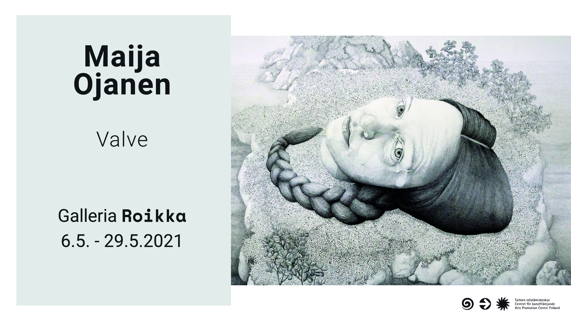 ROIKKA  – Maija Ojanen — Valve 6.5. -29.5.2021