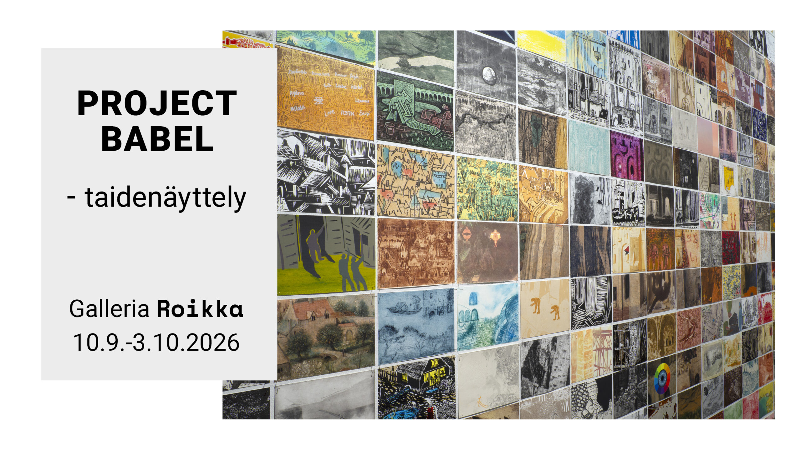 ROIKKA – Project Babel-taidenäyttely — 10.9.- 3.10.2026